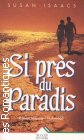 Couverture du livre intitulé "Si près du paradis (Almost paradise)"